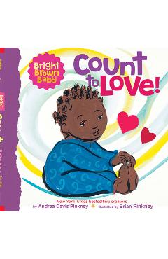 Count to Love! (a Bright Brown Baby Board Book)