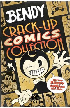 Bendy Crack-Up Comics Collection - Vannotes