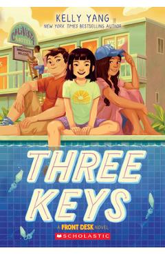 Three Keys (a Front Desk Novel)