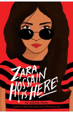 Zara Hossain Is Here - Sabina Khan