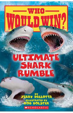 Ultimate Shark Rumble (Who Would Win?), 24 - Jerry Pallotta