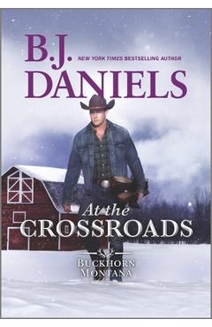 At the Crossroads - B. J. Daniels