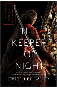 The Keeper of Night - Kylie Lee Baker