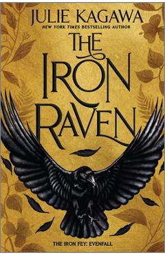 The Iron Raven - Julie Kagawa