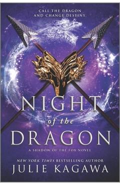 Night of the Dragon - Julie Kagawa