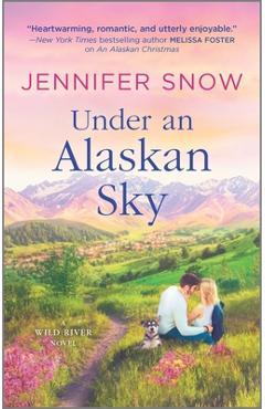 Under an Alaskan Sky - Jennifer Snow