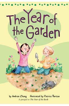 The Year of the Garden, 5 - Andrea Cheng