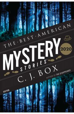 The Best American Mystery Stories 2020 - C. J. Box