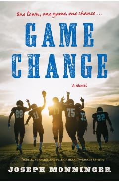 Game Change - Joseph Monninger