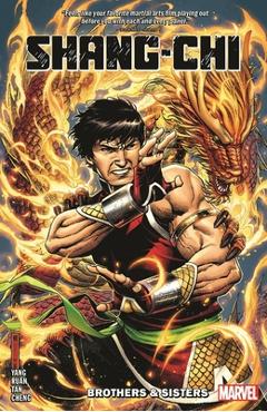 Shang-Chi by Gene Luen Yang Vol. 1: Brothers & Sisters - Gene Yang