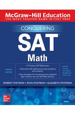 McGraw-Hill Education Conquering SAT Math, Fourth Edition - Elizabeth Postman