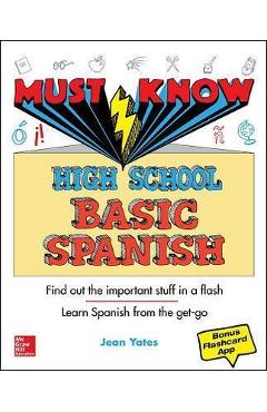 Must Know High School Basic Spanish - Jean Yates