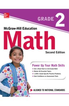 McGraw-Hill Education Math Grade 2, Second Edition - Mcgraw Hill