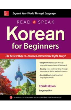 Read and Speak Korean for Beginners, Third Edition - Sunjeong Shin