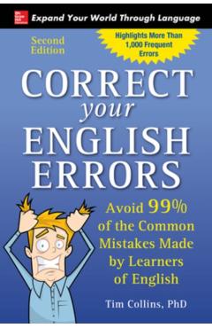 Correct Your English Errors, Second Edition - Tim Collins
