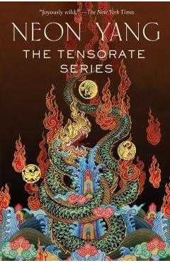 The Tensorate Series: (The Black Tides of Heaven, the Red Threads of Fortune, the Descent of Monsters, the Ascent to Godhood) - Neon Yang
