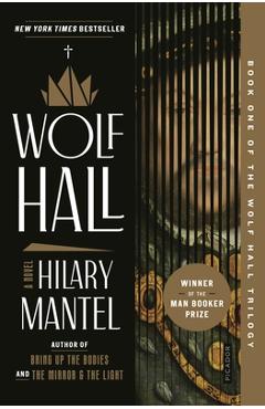 Wolf Hall - Hilary Mantel