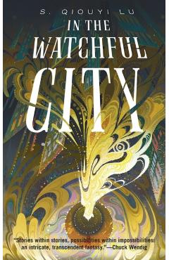 In the Watchful City - S. Qiouyi Lu