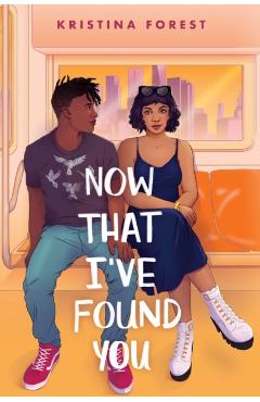Now That I've Found You - Kristina Forest