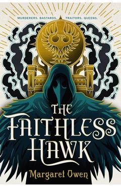 The Faithless Hawk - Margaret Owen