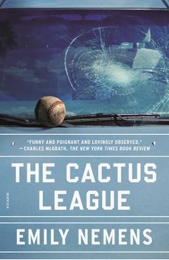 The cactus league - emily nemens