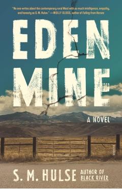 Eden Mine - S. M. Hulse