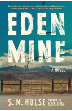 Eden Mine - S. M. Hulse