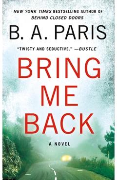 Bring Me Back - B. A. Paris