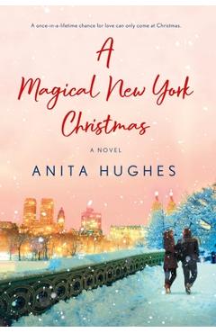 A Magical New York Christmas