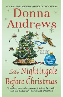 The Nightingale Before Christmas: A Meg Langslow Christmas Mystery - Donna Andrews