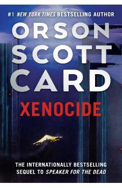 Xenocide: Volume Three of the Ender Saga - Orson Scott Card