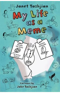 My Life as a Meme - Janet Tashjian