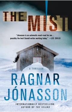 The Mist: A Thriller - Ragnar Jonasson