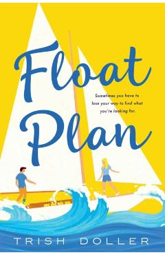 Float Plan - Trish Doller