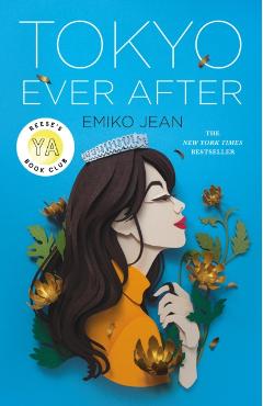 Tokyo Ever After - Emiko Jean