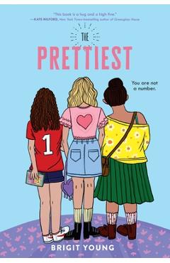 The Prettiest - Brigit Young