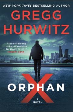Orphan X - Gregg Hurwitz