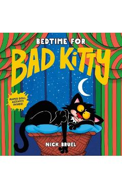 Bedtime for Bad Kitty - Nick Bruel