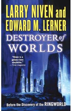 Destroyer of Worlds - Larry Niven