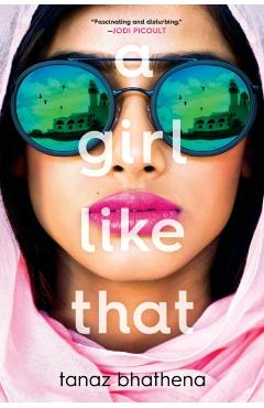 Girl Like That - Tanaz Bhathena