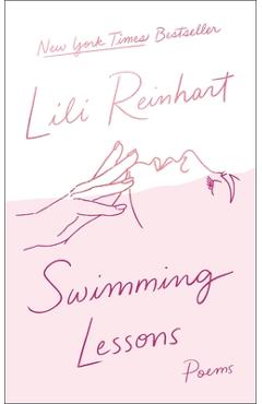 Swimming Lessons: Poems - Lili Reinhart