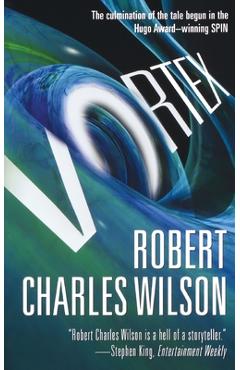 Vortex - Robert Charles Wilson