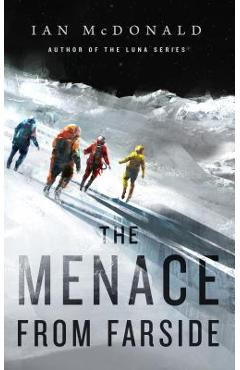 The Menace from Farside - Ian Mcdonald