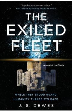 The Exiled Fleet - J. S. Dewes
