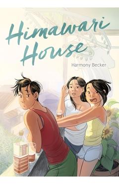 Himawari House - Harmony Becker