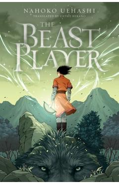 The Beast Player - Nahoko Uehashi - Imagine 1