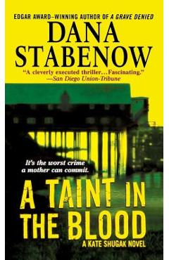 Taint in the Blood - Dana Stabenow