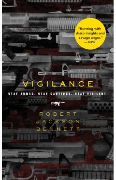 Vigilance - Robert Jackson Bennett