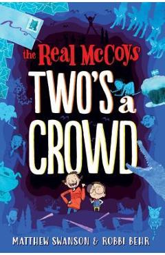 The Real McCoys: Two's a Crowd - Matthew Swanson