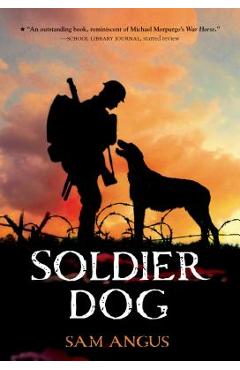Soldier Dog - Sam Angus